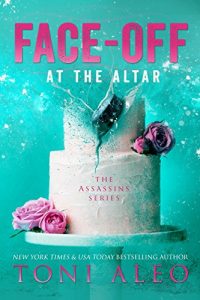 Download Face-Off at the Altar (Assassins Book 10) pdf, epub, ebook