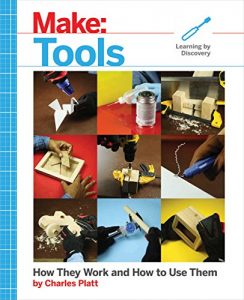 Download Make: Tools: How They Work and How to Use Them pdf, epub, ebook