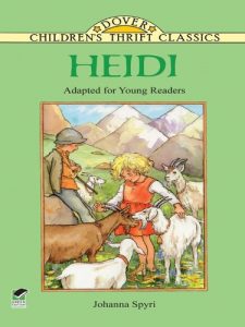 Download Heidi: Adapted for Young Readers (Dover Children’s Thrift Classics) pdf, epub, ebook