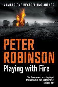 Download Playing With Fire: The New Inspector Banks Novel pdf, epub, ebook