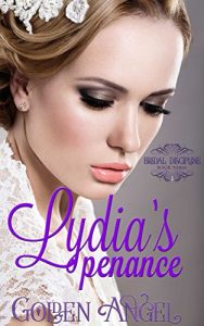 Download Lydia’s Penance (Bridal Discipline Book 4) pdf, epub, ebook