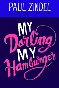 Download My Darling, My Hamburger (Paul Zindel Classic Novels) pdf, epub, ebook