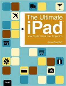 Download The Ultimate iPad: Your Digital Life at Your Fingertips pdf, epub, ebook