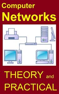 Download Computer Networks: Networking Theory & Practical made Easy pdf, epub, ebook