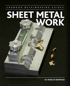 Download Sheet Metal Work (Crowood Metalworking Guides) pdf, epub, ebook