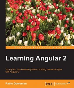 Download Learning Angular 2 pdf, epub, ebook