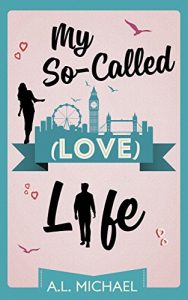 Download My So-Called (Love) Life pdf, epub, ebook