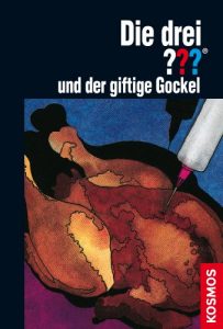 Download Die drei ??? und der giftige Gockel (drei Fragezeichen) (German Edition) pdf, epub, ebook