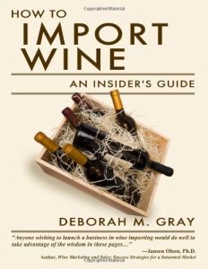 Download How to Import Wine: An Insider’s Guide pdf, epub, ebook