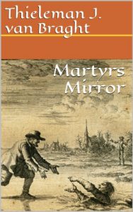 Download Martyrs Mirror pdf, epub, ebook