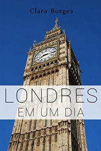 Download Londres em Um Dia (Portuguese Edition) pdf, epub, ebook