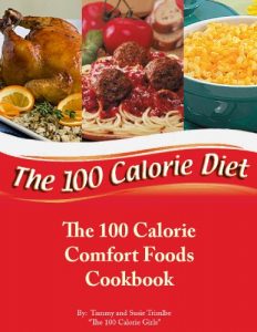 Download The 100 Calorie Comfort Foods Cookbook pdf, epub, ebook