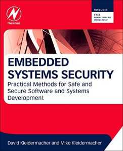 Download Embedded Systems Security: Practical Methods for Safe and Secure Software and Systems Development pdf, epub, ebook