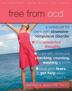 Download Free from OCD: A Workbook for Teens with Obsessive-Compulsive Disorder pdf, epub, ebook