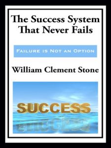 Download The Success System That Never Fails  (with linked TOC) pdf, epub, ebook