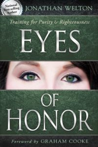 Download Eyes of Honor: Training for Purity and Righteousness pdf, epub, ebook
