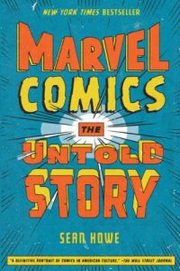 Download Marvel Comics: The Untold Story pdf, epub, ebook