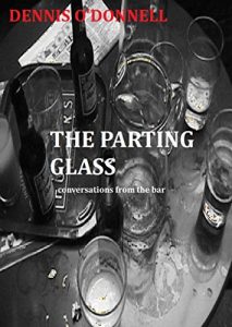 Download THE PARTING GLASS: Conversations from the bar pdf, epub, ebook