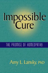 Download Impossible Cure: The Promise of Homeopathy pdf, epub, ebook