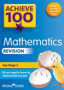 Download Achieve 100 Maths Revision (Achieve KS2 SATs Revision) pdf, epub, ebook
