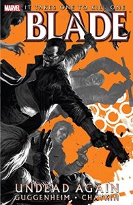 Download Blade Vol. 1: Undead Again: Undead Again v. 1 (Blade (2006-2007)) pdf, epub, ebook