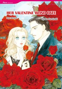 Download HER VALENTINE BLIND DATE (Mills & Boon comics) pdf, epub, ebook