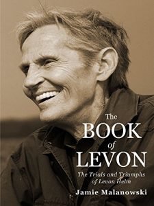 Download The Book of Levon: The Trials and Triumphs of Levon HelmThe Book of Levon: The Trials and Triumphs of Levon Helm pdf, epub, ebook