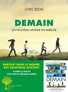 Download Demain: Un nouveau monde en marche (Domaine du possible) (French Edition) pdf, epub, ebook