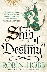 Download Ship of Destiny (The Liveship Traders, Book 3) pdf, epub, ebook