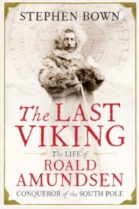 Download The Last Viking: The Life of Roald Amundsen, Conqueror of the South Pole pdf, epub, ebook