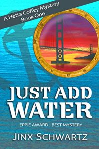 Download Just Add Water (Hetta Coffey Series, Book 1) pdf, epub, ebook