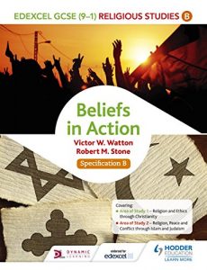 Download Edexcel Religious Studies for GCSE (9-1): Beliefs in Action (Specification B) (Edexcel Religious Studies Gcse) pdf, epub, ebook