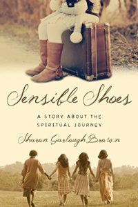 Download Sensible Shoes: A Story about the Spiritual Journey (Sensible Shoes Series) pdf, epub, ebook