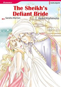 Download THE SHEIKH’S DEFIANT BRIDE (Harlequin comics) pdf, epub, ebook