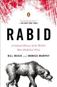 Download Rabid: A Cultural History of the World’s Most Diabolical Virus pdf, epub, ebook