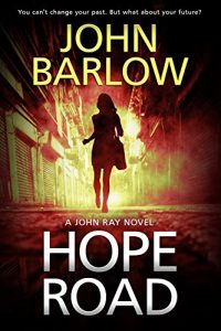 Download Hope Road (John Ray / LS9 crime thrillers Book 1) pdf, epub, ebook