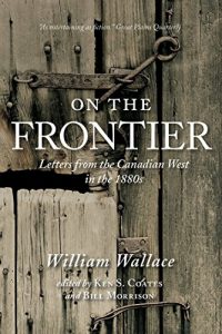 Download On the Frontier: Letters from the Canadian West in the 1880s pdf, epub, ebook