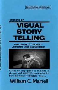 Download Visual Storytelling (Screenwriting Blue Books Book 8) pdf, epub, ebook