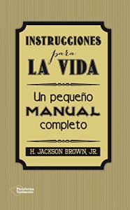 Download Instrucciones para la vida (Testimonio (plataforma)) (Spanish Edition) pdf, epub, ebook