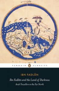 Download Ibn Fadlan and the Land of Darkness: Arab Travellers in the Far North (Penguin Classics) pdf, epub, ebook