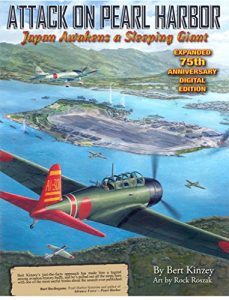 Download Attack on Pearl Harbor:  Japan Awakens a Sleeping Giant: Expanded 75th Anniversary Digital Edition pdf, epub, ebook