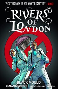 Download Rivers of London: Black Mould Vol. 3 pdf, epub, ebook