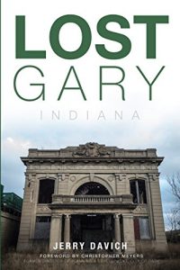 Download Lost Gary, Indiana pdf, epub, ebook