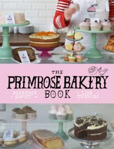 Download The Primrose Bakery Book pdf, epub, ebook