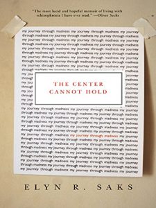 Download The Center Cannot Hold: My Journey Through Madness pdf, epub, ebook