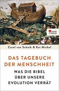 Download Das Tagebuch der Menschheit: Was die Bibel über unsere Evolution verrät (German Edition) pdf, epub, ebook