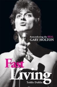 Download Fast Living : Remembering the Real Gary Holton pdf, epub, ebook