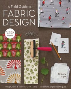 Download A Field Guide to Fabric Design: Design, Print & Sell Your Own Fabric; Traditional & Digital Techniques; For Quilting, Home Dec & Apparel pdf, epub, ebook