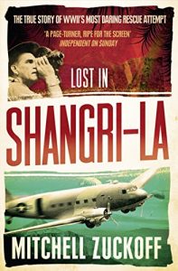 Download Lost in Shangri-La: Escape from a Hidden World – A True Story pdf, epub, ebook