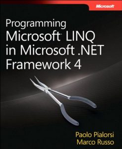 Download Programming Microsoft LINQ in .NET Framework 4 (Developer Reference) pdf, epub, ebook